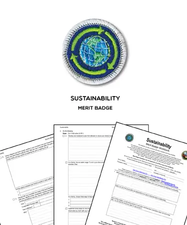 ð Sustainability Merit Badge (WORKSHEET & REQUIREMENTS)