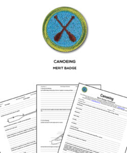 🛶 Canoeing Merit Badge (WORKSHEET REQUIREMENTS)