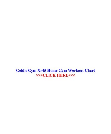 Gold Gym XR45 Exercise Chart PDF