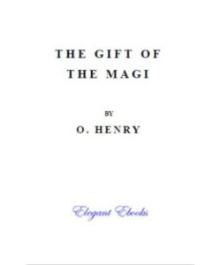 🎁 The Gift Of The Magi Pdf - By O. Henry (Free Download)
