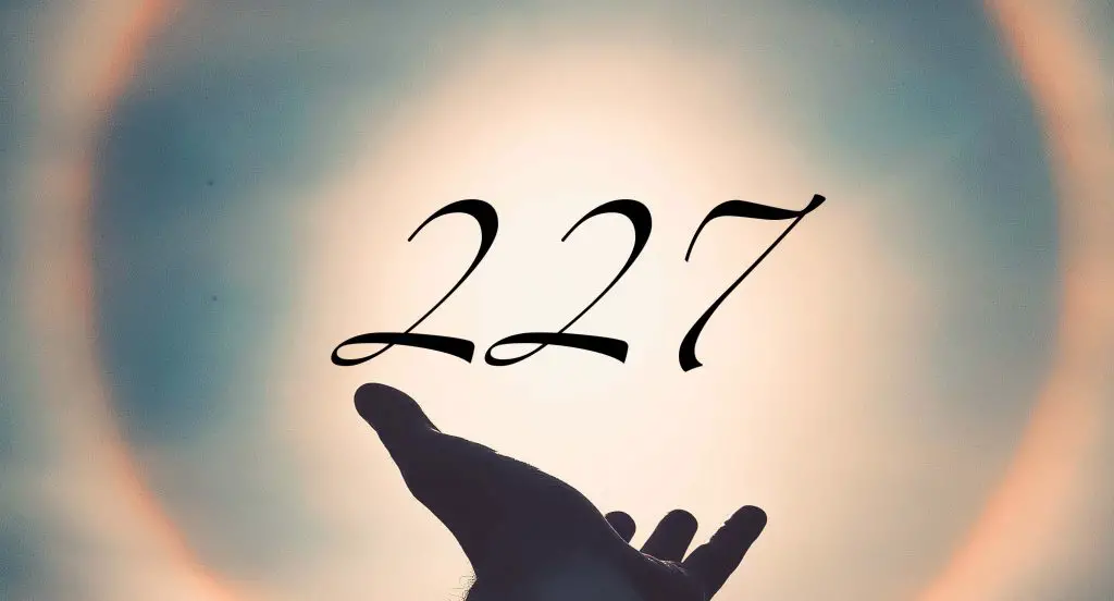 Angel number 227 meaning