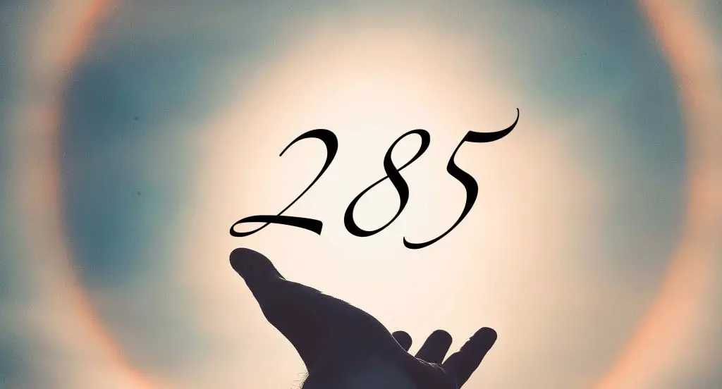 Angel number 285 meaning