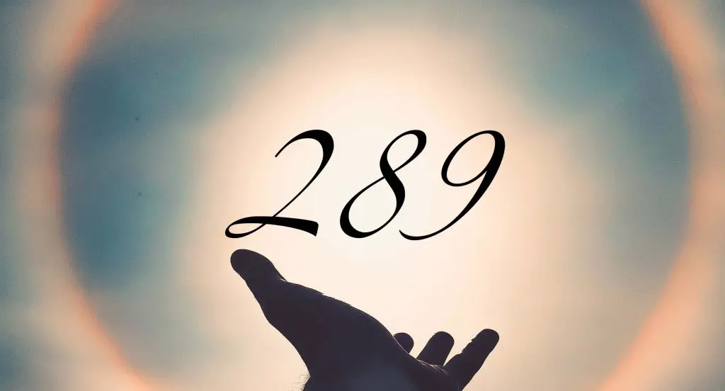 Angel number 289 meaning