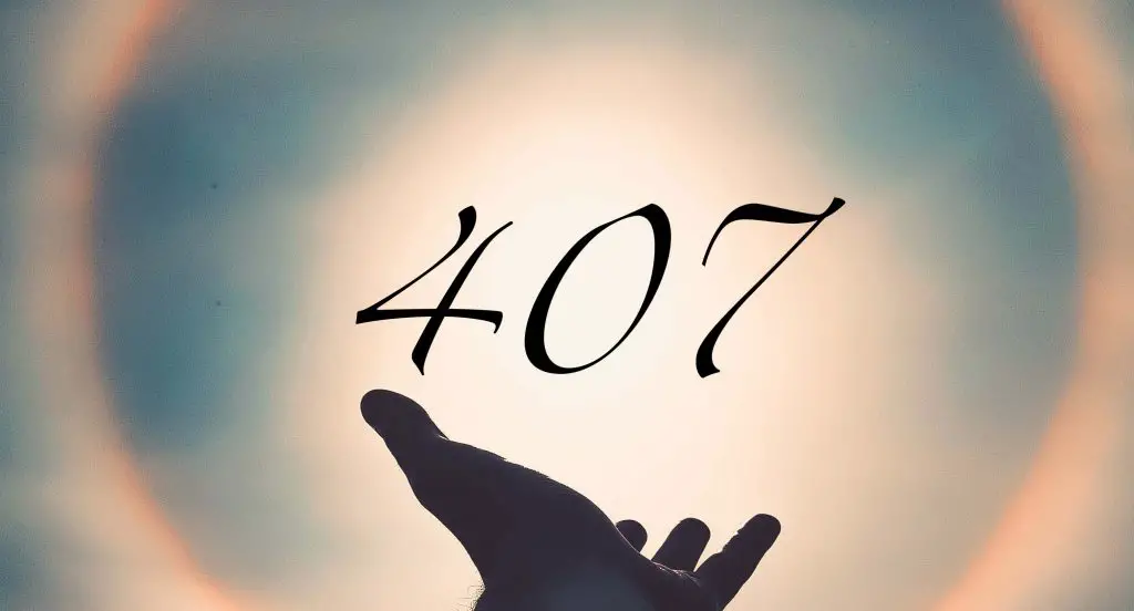 Angel number 407 meaning