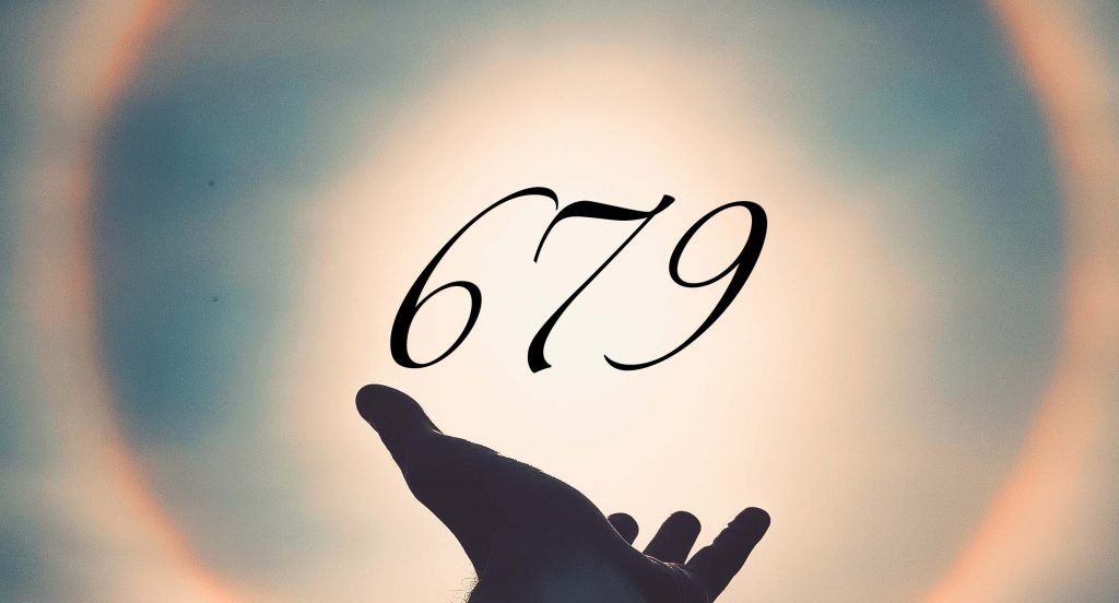 Angel number 679 meaning