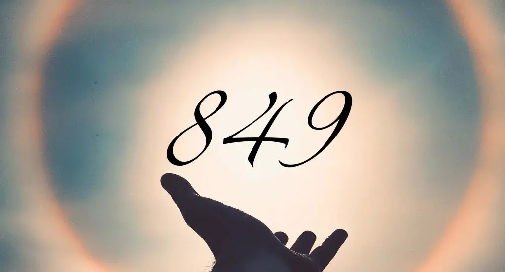 Angel number 849 meaning